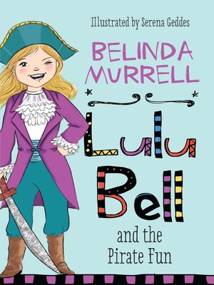 cover image of Lulu Bell and the Pirate Fun